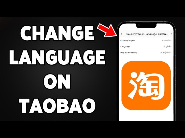 How To Change Language On Taobao 2025 | Switch Language On Taobao App