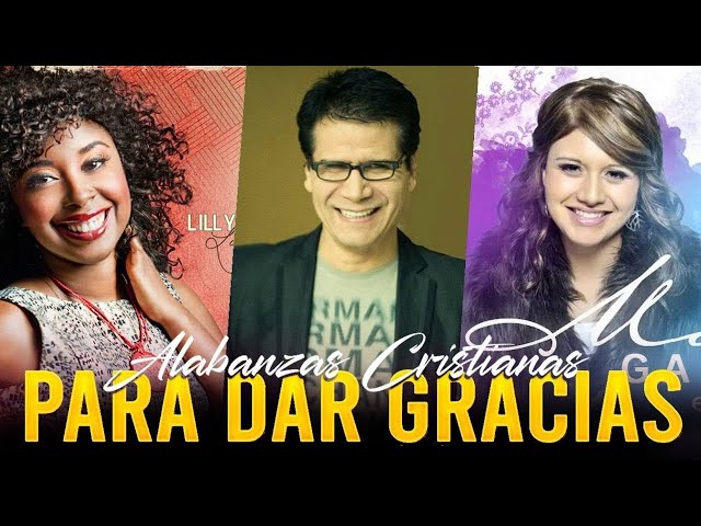 MUSICA CRISTIANA 2025 - JESÚS ADRIÁN ROMERO, LILLY GOODMAN, MARCELA GANDARA SUS MEJORES EXITOS