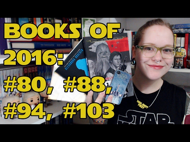 Books of 2016 #19 | STAR WARS Edition #5: #80, #88, #94, #103