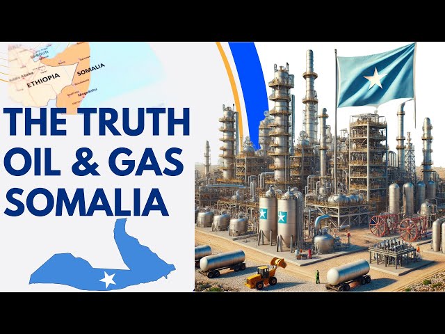 STOP Believing These 2 Myths About Somali Oil and Natural Gas