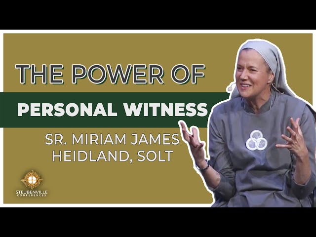 Sr. Miriam James Heidland, SOLT | The Power of Personal Witness | Defending the Faith Conference