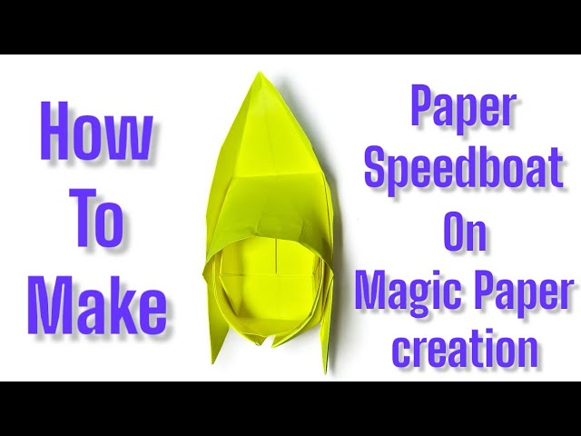 How to Make a Paper Speedboat | Easy Origami Boat Tutorial #papercraft #origami #diy