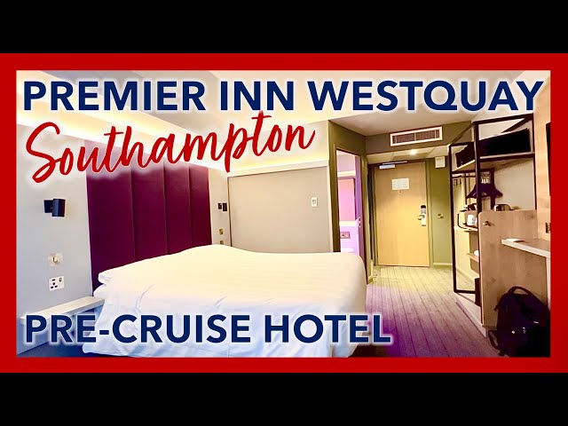 Newly Refurbished Premier Inn Southampton Westquay - Huge Improvement! | Pre-cruise Hotels