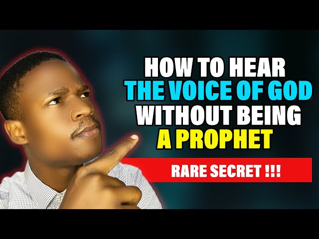 Uncovering the Secrets to Hearing God's Voice - You Don't Have to be a Prophet!