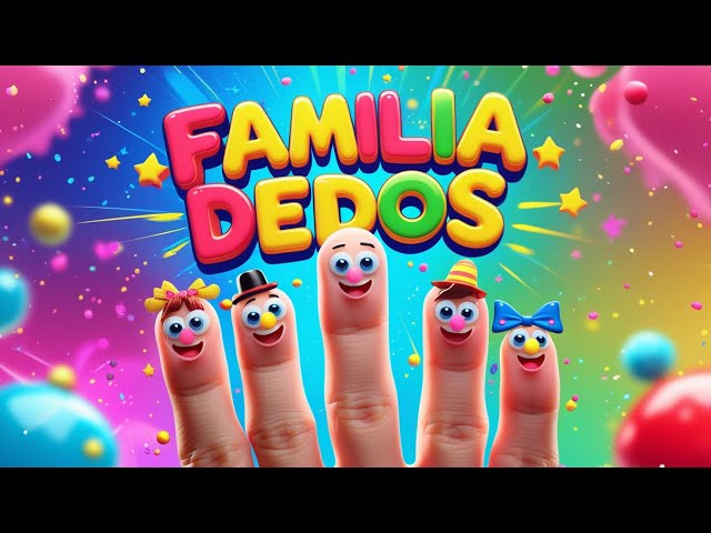 🎵 "Canción de la Familia Dedos 🤩 | Baile Divertido y Canciones Infantiles para Niños"