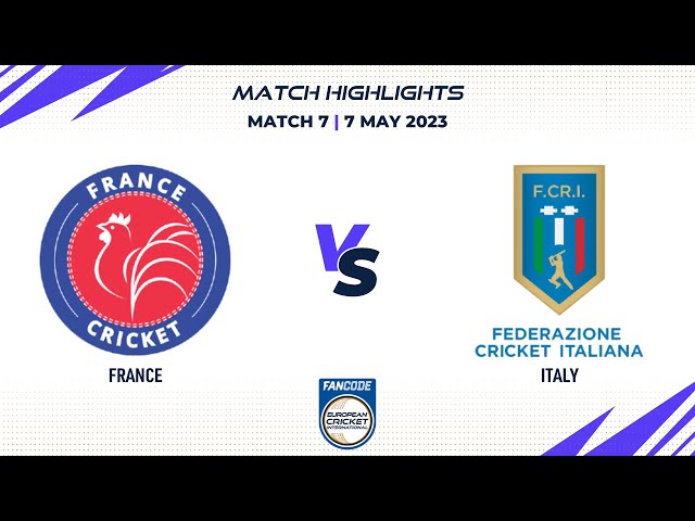 Match 7 - FRA vs ITA | Highlights | FanCode ECI Italy, Milan | 7 May 2023 | ECI23.046