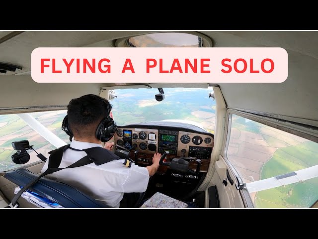 Flying a Plane Solo | Commercial Pilot Licence Hour Building