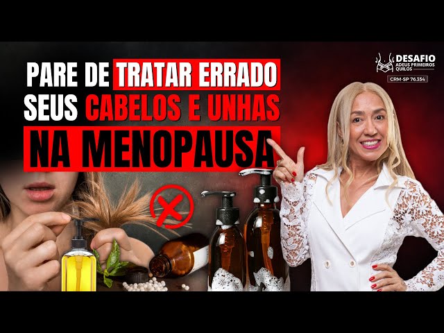 As Piores Maneiras de Tratar os Seus Cabelos e Unhas na Menopausa