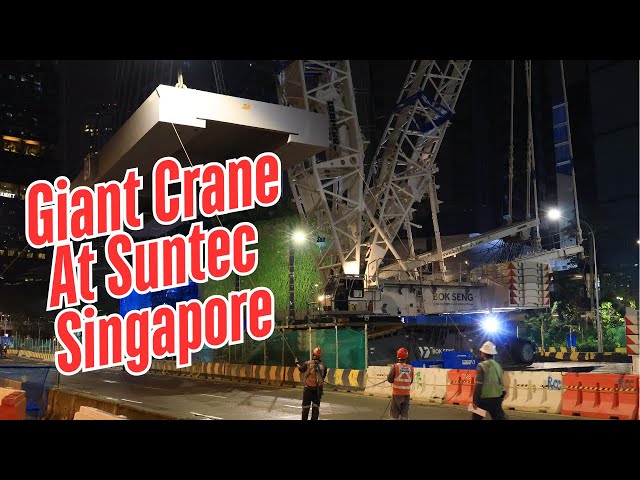 Gigantic Crawler Crane Lifting Bridge outside Suntec Singapore! | LIEBHERR LR1750/2 Part ONE