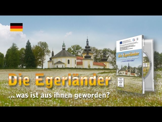 Die Egerländer ... was ist aus ihnen geworden? (Dokumentation)