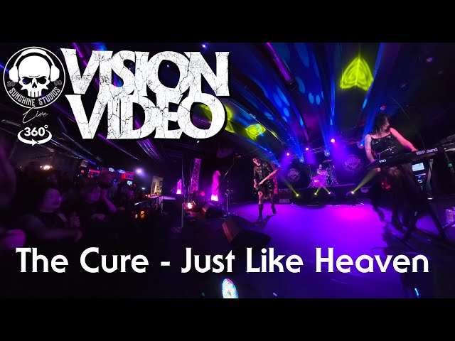 Vision Video Plays The Cure's song Just Like Heaven at Sunshine Studios Live