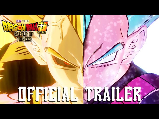 Drip Studios' | Dragon Ball Super Battle Of Princes | Trailer | Xenoverse 2