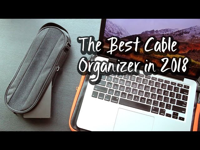 The Best Cable Organizer in 2018 | 2018年最佳电缆管理器