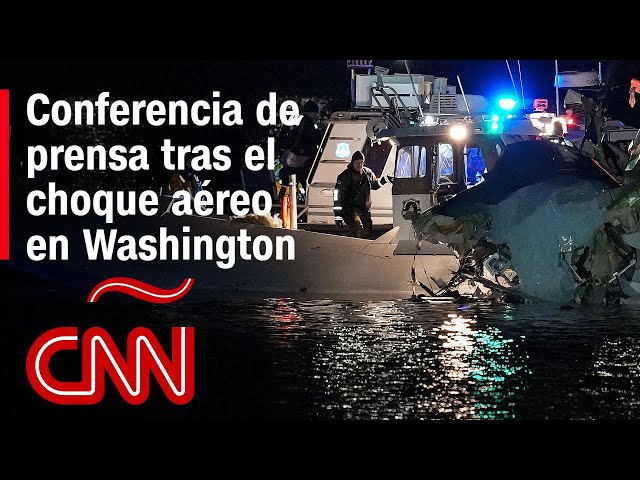 Conferencia de prensa tras el accidente de avión en Washington