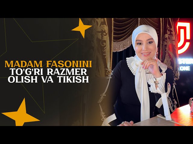 Madam fasoni | To'g'ri razmer olish | To'g'ri tikish | Zarina Pardalari +998973446919 Telegram