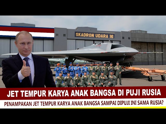 DIPUJI RUSIA ! JET TEMPUR KARYA ANAK BANGSA KEMBALI MENDUNIA, Sampai asing katakan ini ke Indonesia