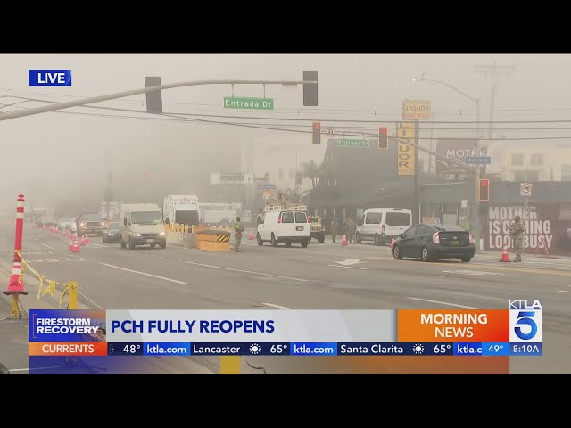 Pacific Coast Highway reopens following Palisades Fire 