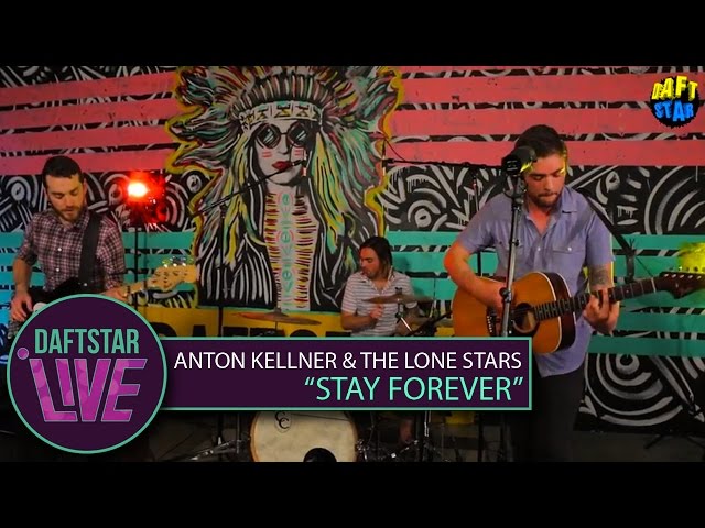 "Stay Forever" / Anton Kellner & the Lone Stars