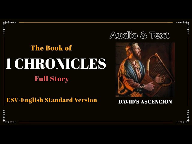 The Book of 1 Chronicles (ESV) | Full Audio Bible with Text by Max McLean