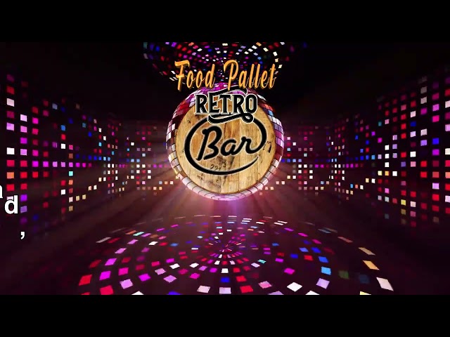 FOOD PALLET RETRO BAR Grand Opening