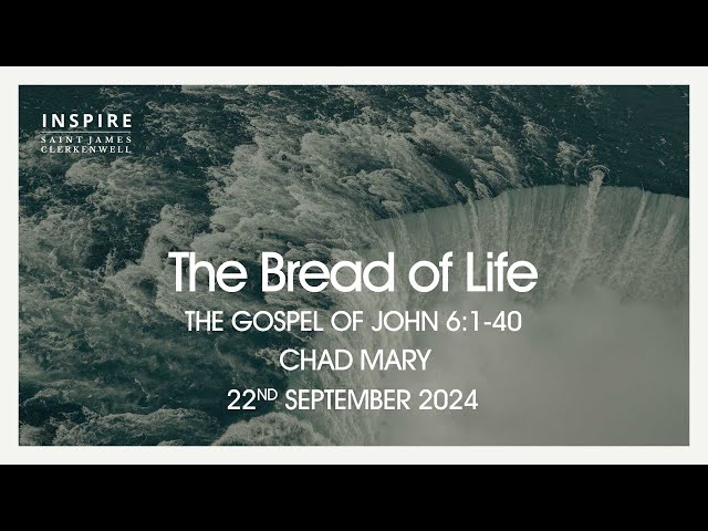 The Bread of Life