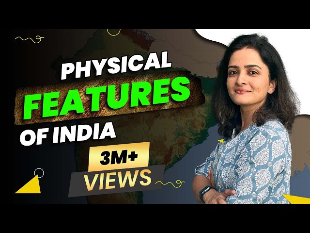 India Map: Physical Features of India (हिंदी में) for Competitive Exams | Parcham Classes Geography