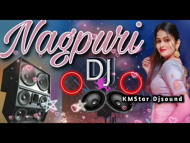 Nagpuri dj song | sadri dj | NEW NAGPURI NONSTOPE DJ SONG | TOP 10 HITS NEW NAGPURI DJ SONG | SADRI