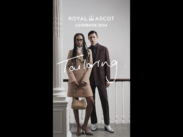 The Tailoring edit from the 2024 #RoyalAscot #LookBook by Daniel w. Fletcher #Ascot