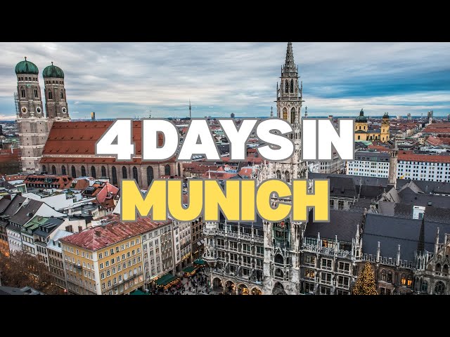 How to Spend 4 Days in Munich: A Perfect Travel Guide