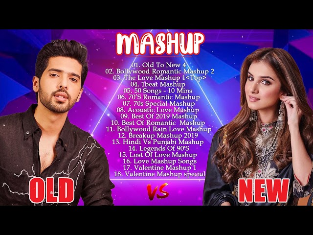 New Bollywood Love Mashup 2021 || Best Hindi Mashup Song || Top List Old to New Mashup