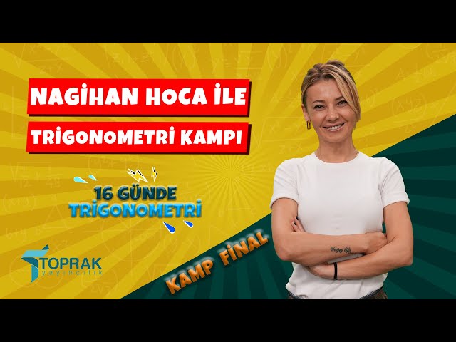 16 GÜNDE TRİGONOMETRİ KAMPI - KAMP FİNAL (13 ve 14. KARMA TESTLER)