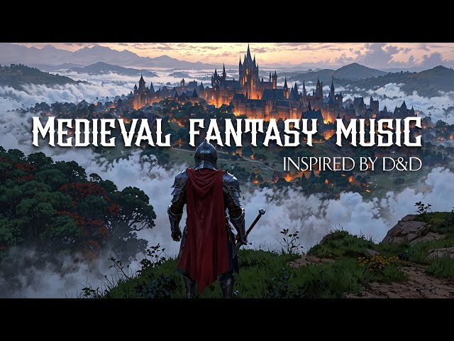 Medieval Fantasy Music | Atmospheric Instrumental Music Inspired by D&D