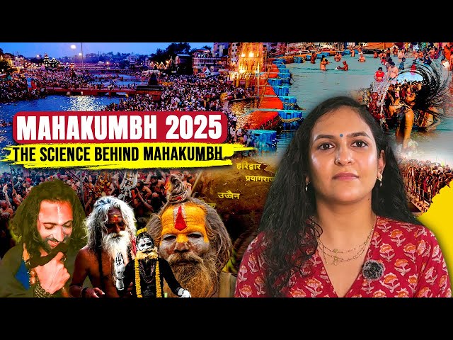 Mahakumbh 2025: History, Significance, Naga Sadhus & 2025 Dates