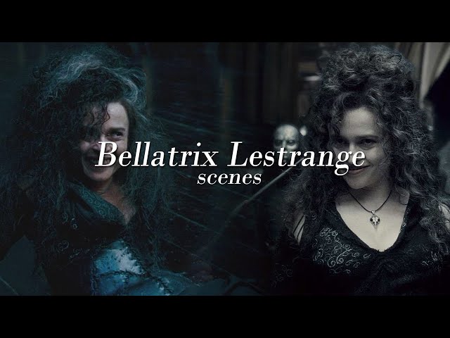 Bellatrix Lestrange scenes (Harry Potter)