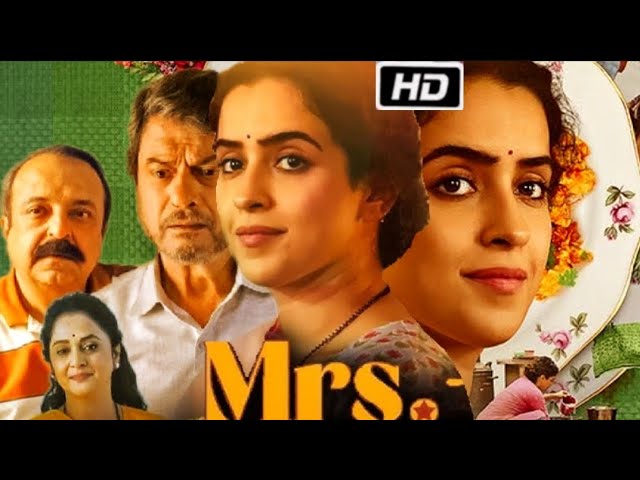 Mrs Full Movie || 1080p HD Review || Sanya Malhotra, Nishant Dahiya, Kanwaljit Singh