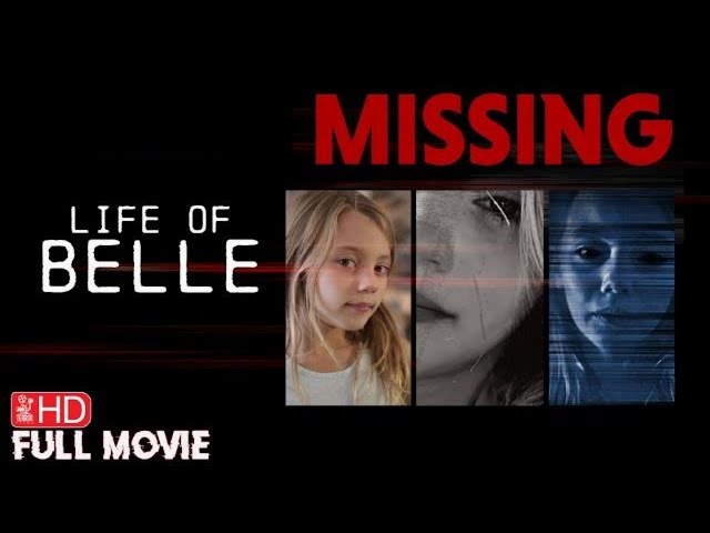 LIFE OF BELLE | EXCLUSIVE WORLD PREMIERE | NEW HD FOUND FOOTAGE HORROR MOVIE | TERROR FILMS