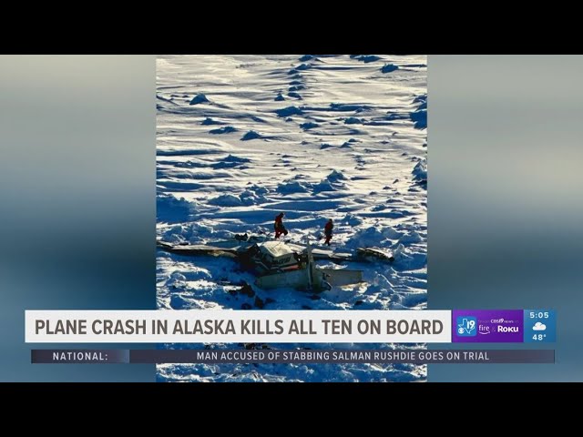 Plane crash in Alaska kills all ten on board