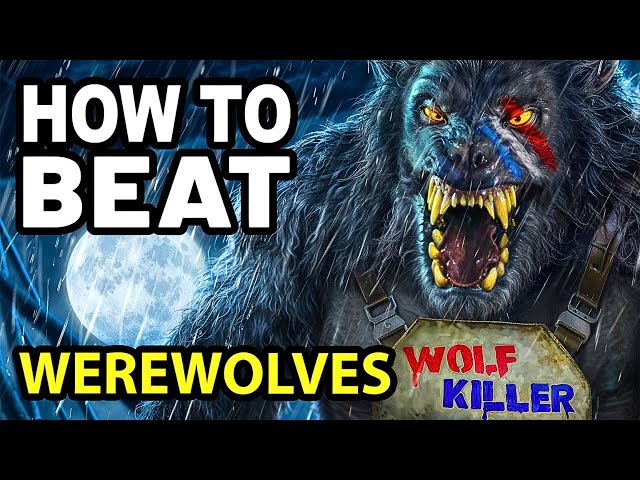 How to Beat the SUPERMOON in WEREWOLVES