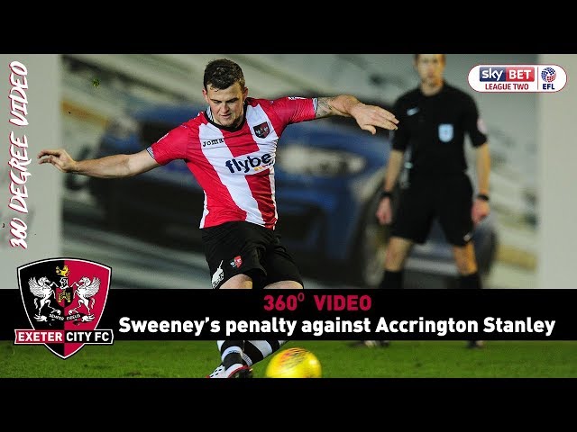 360⁰: Pierce Sweeney's penalty against Accrington Stanley | Exeter City Football Club