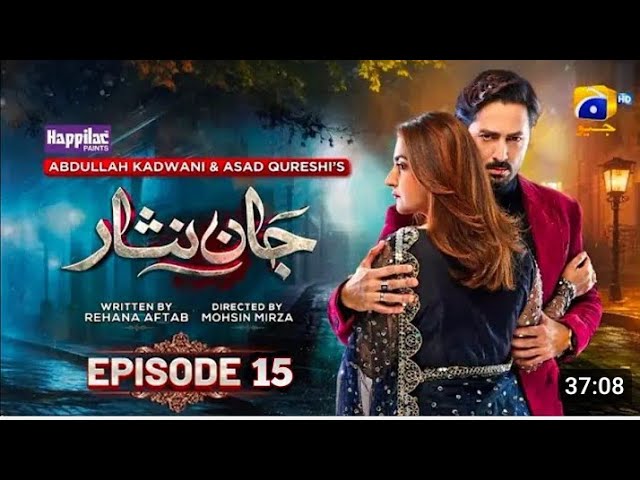 Jaan Nisar Episode 15 - [Eng Sub] - Digitally Presented By Happilac - 9 June 24 - Jaan Nisaar Review