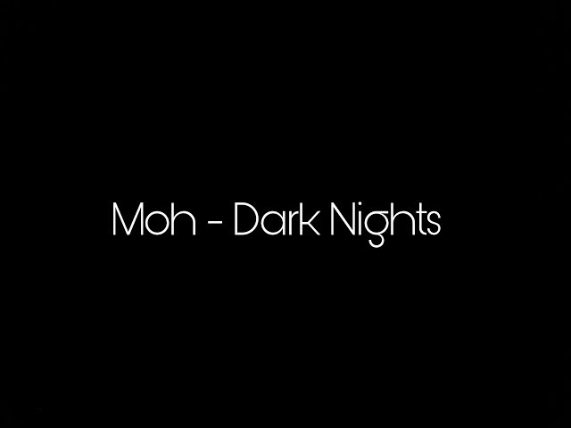 Dark nights (prod. by Moh) | Trap