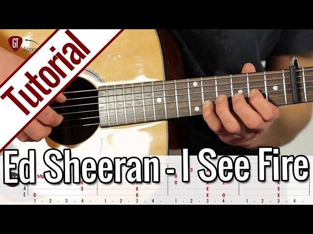 Ed Sheeran - I See Fire | Gitarren Tutorial Deutsch