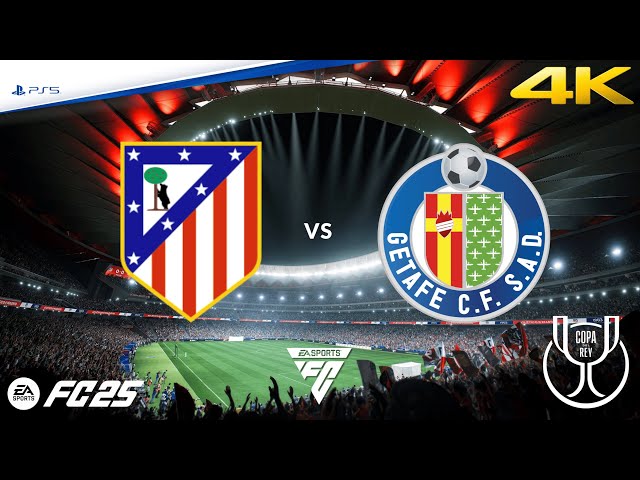 Atlético de Madrid vs Getafe | Copa Del Rey | EA FC 25 | PS5™ 4K HD