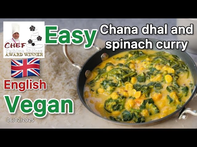 Chana Dhal with baby spinach | Vegan | Dhal Palak recipe in English | Vegetarian | Health curry