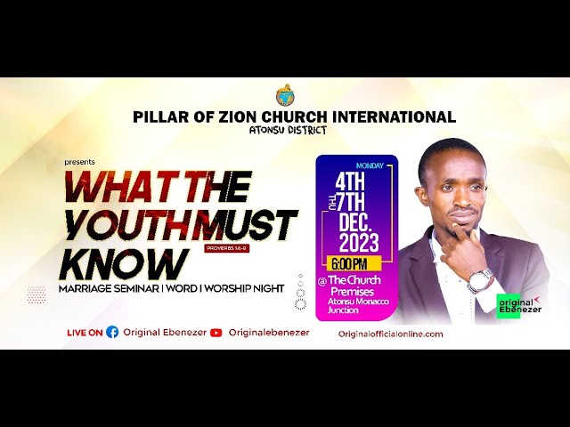 WHAT THE YOUTH MUST KNOW II DAY 3