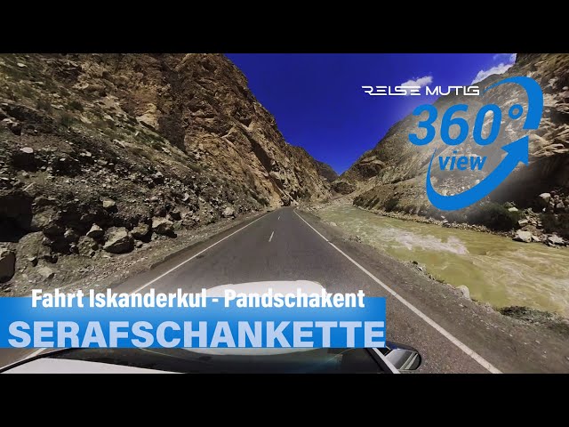 360 Grad-Video - von Iskanderkul nach Pandschakent durch das Serafschangebirge