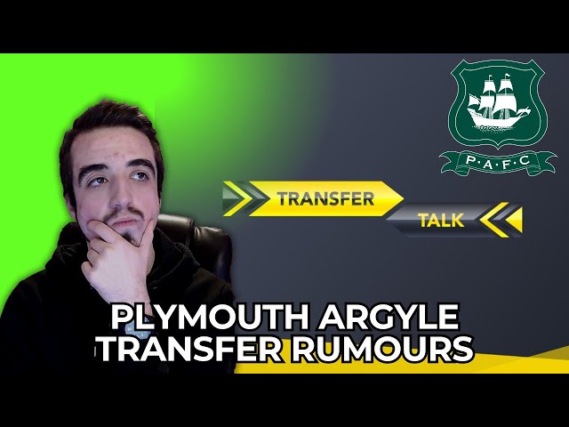 PLYMOUTH ARGYLE TRANSFER RUMOURS