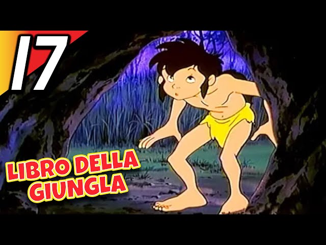 LIBRO DELLA GIUNGLA | Episodio 17 | Italiano | The Jungle Book