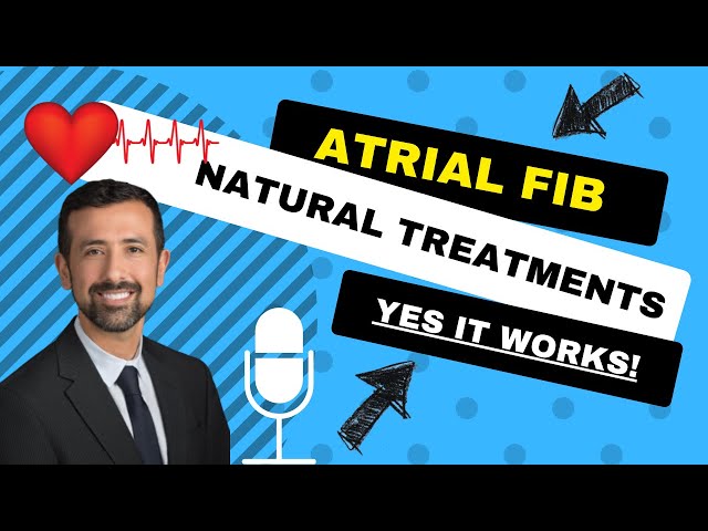 Reverse Atrial Fibrillation Naturally Today