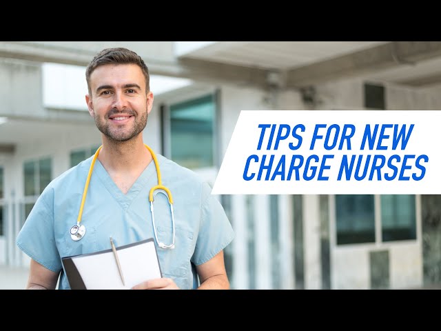 Tips for New Charge Nurses